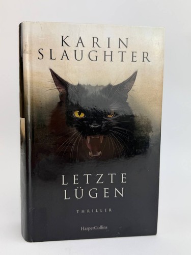Karin slaughter letzte - slaughter,