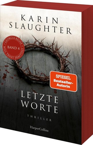 Letzte worte karin slaughter - worte,