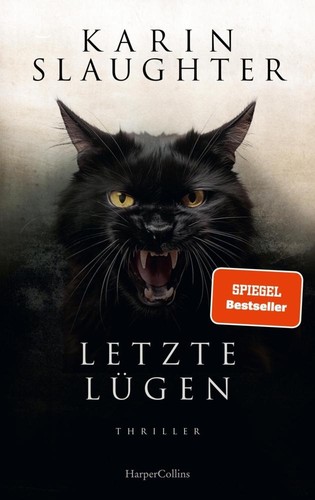 Karin slaughter letzte - letzte, lügen